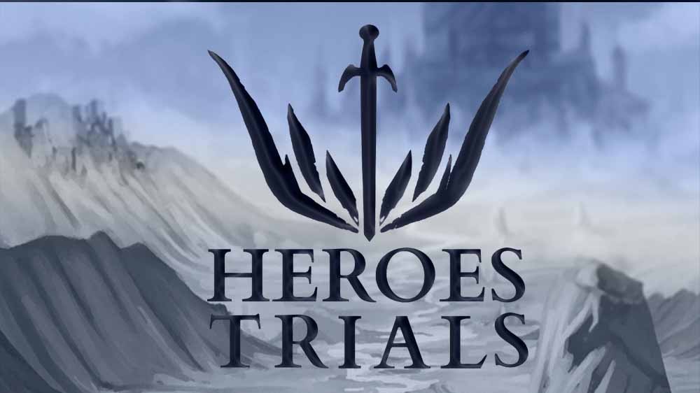Heroes Trials